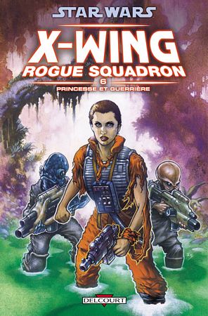 star wars delcourt x-wing rogue squadron 6