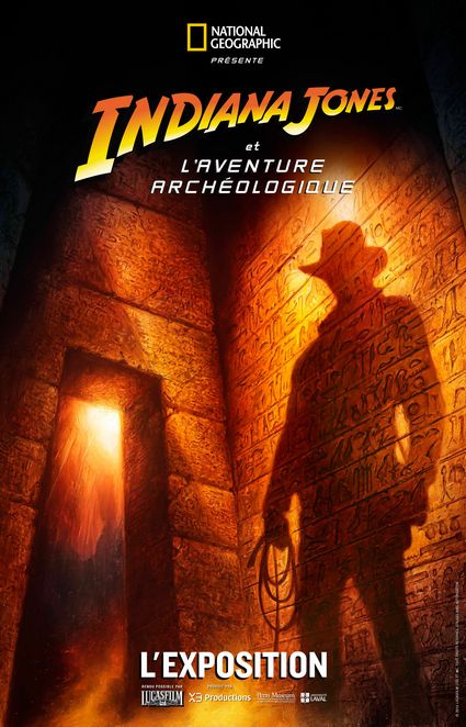 Indiana Jones et l'aventure archéologique l'exposition