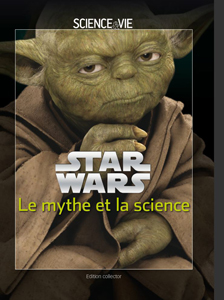 star wars science et vie junior star ars book livre le mythe et la science