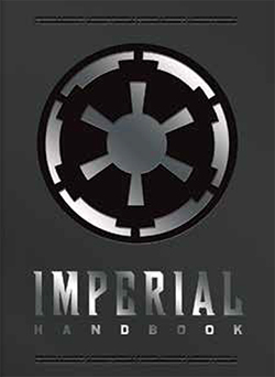 star wars livre book Imperial Handbook - A Commander Guide Deluxe Edition coffret electronic empire officier